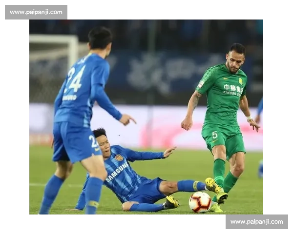 苏宁与国安激战正酣 双方鏖战争夺积分榜重要位置